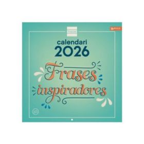 Finocam Calendario de Pared en Catalan - Anual 2026 - Imagenes Variadas - 300x300mm - Espacio para Escribir - Tematica de Frases Inspiradoras