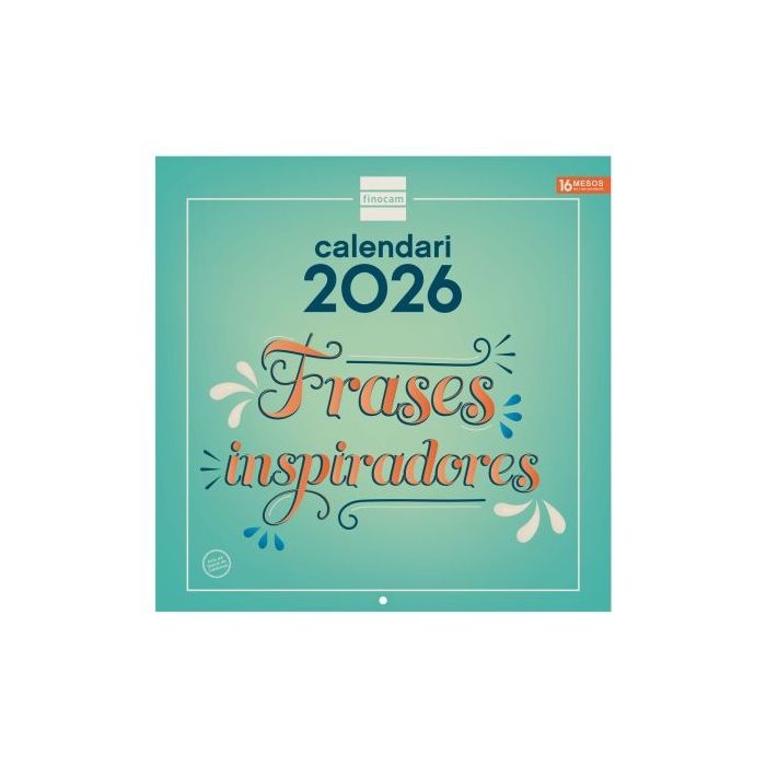 Finocam Calendario de Pared en Catalan - Anual 2026 - Imagenes Variadas - 300x300mm - Espacio para Escribir - Tematica de Frases Inspiradoras
